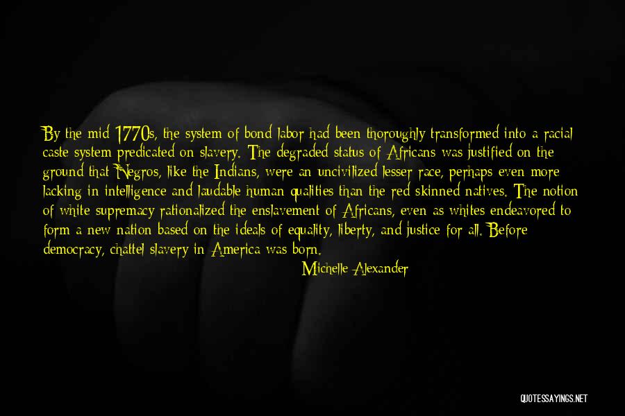 Enslavement Of Africans Quotes By Michelle Alexander Enslavement Of Africans Quotes By Michelle Alexander