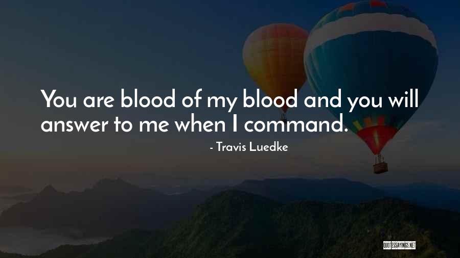 Enslavement Quotes By Travis Luedke Enslavement Quotes By Travis Luedke