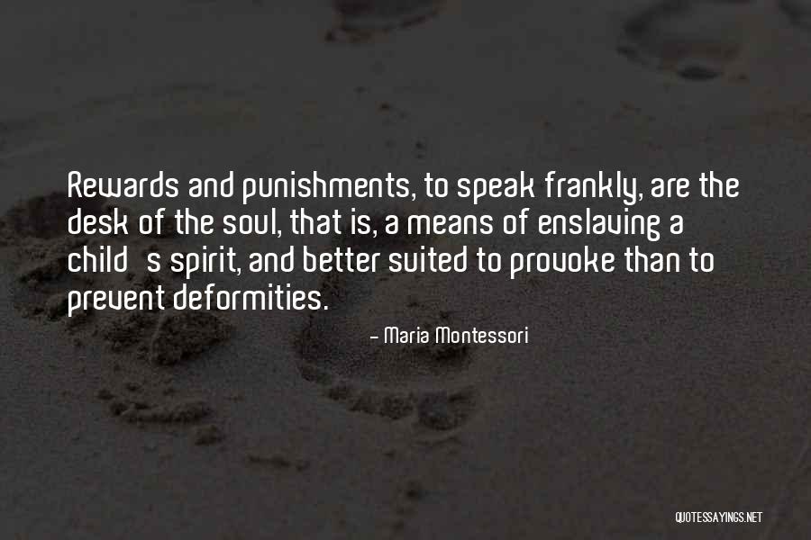 Enslaving Quotes By Maria Montessori Enslaving Quotes By Maria Montessori