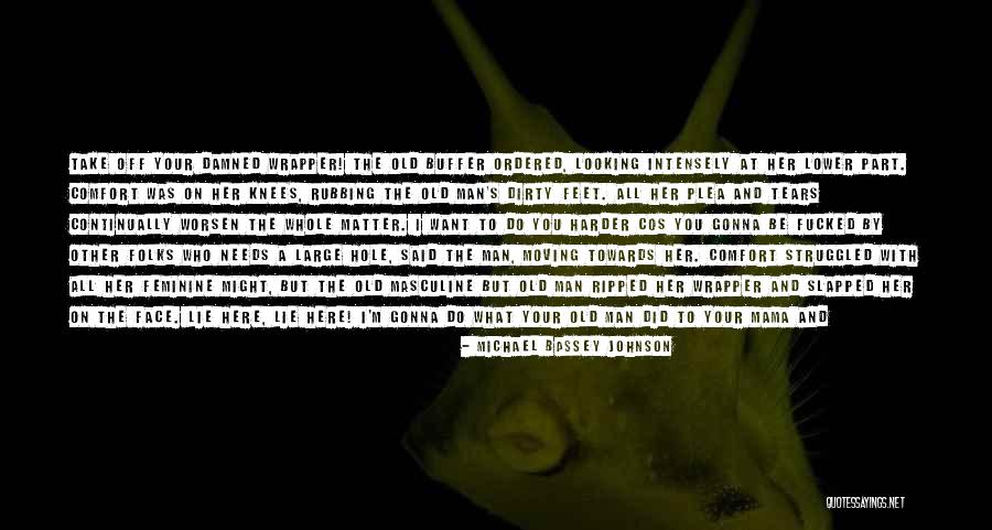 Enslaving Quotes By Michael Bassey Johnson Enslaving Quotes By Michael Bassey Johnson