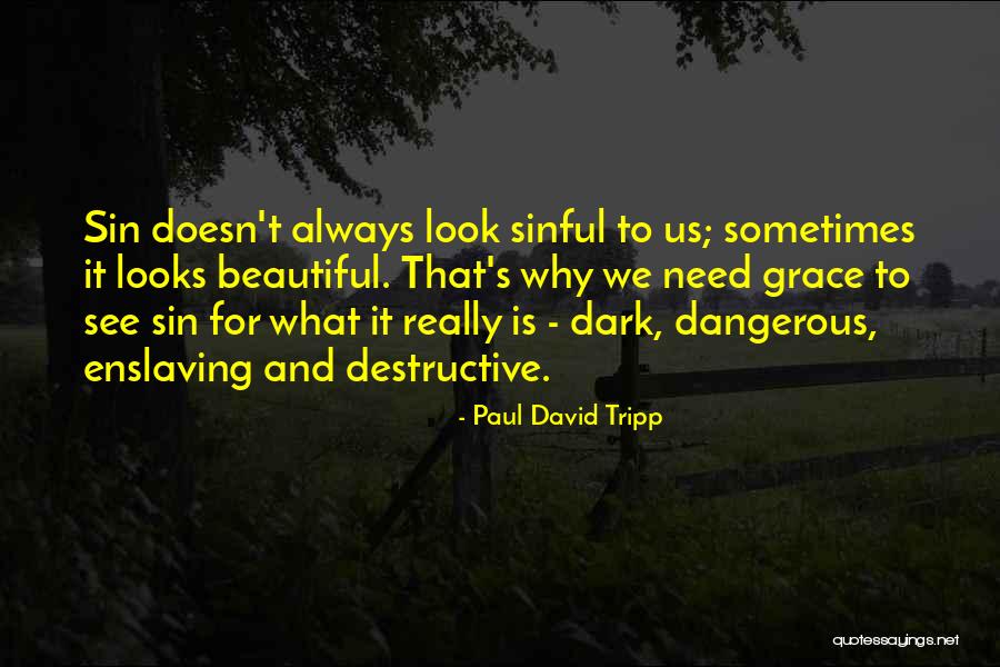 Enslaving Quotes By Paul David Tripp Enslaving Quotes By Paul David Tripp