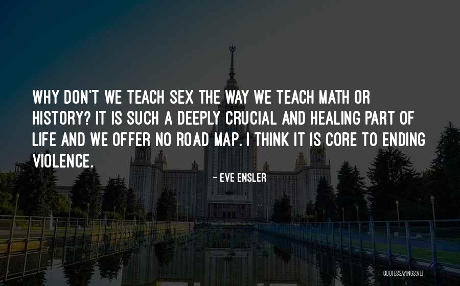 Ensler Quotes By Eve Ensler Ensler Quotes By Eve Ensler