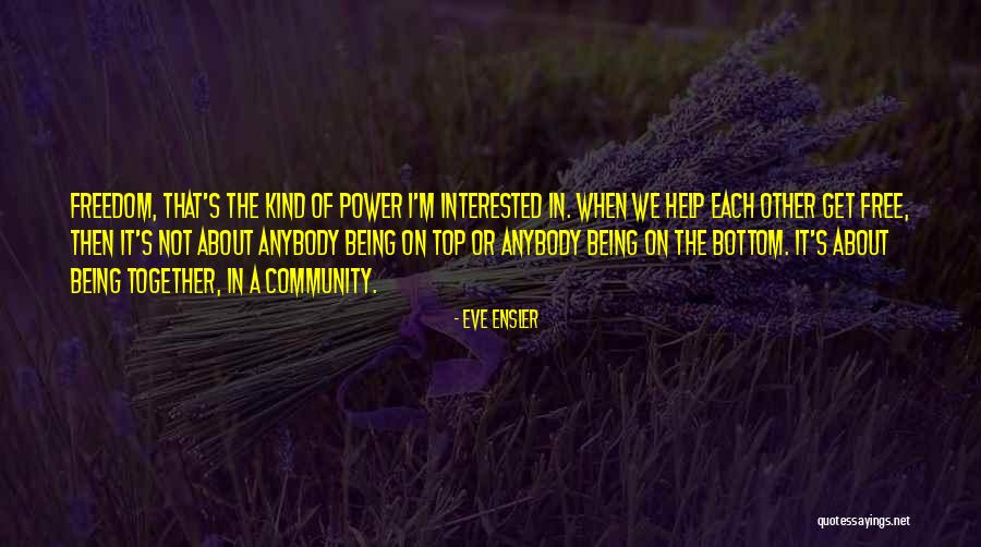 Ensler Quotes By Eve Ensler Ensler Quotes By Eve Ensler