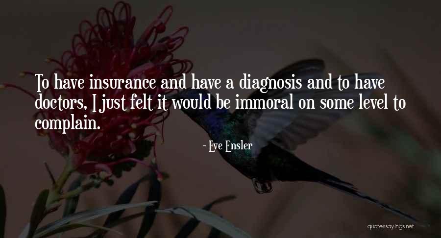 Ensler Quotes By Eve Ensler Ensler Quotes By Eve Ensler