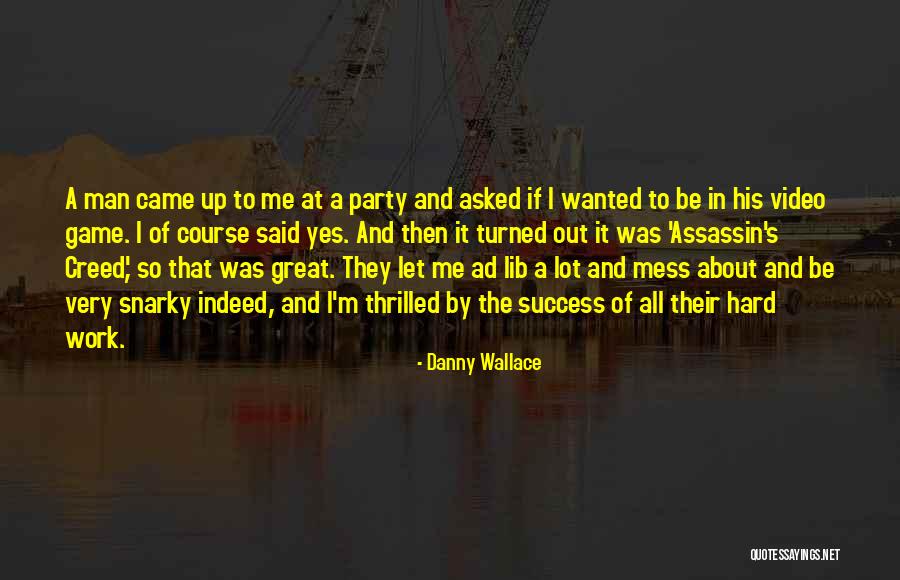 Ensnared Paparazzi Quotes By Danny Wallace Ensnared Paparazzi Quotes By Danny Wallace