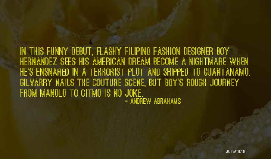 Ensnared Quotes By Andrew Abrahams Ensnared Quotes By Andrew Abrahams