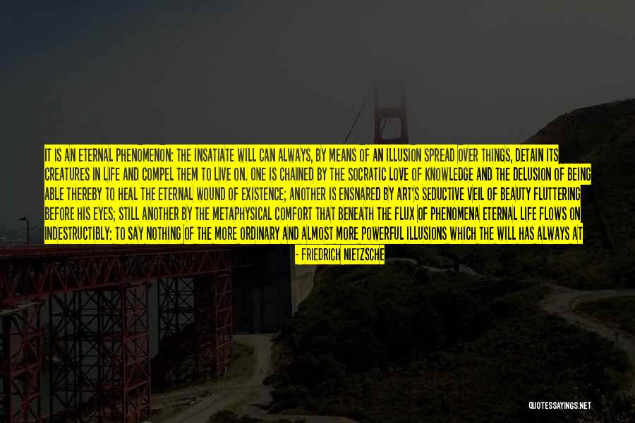 Ensnared Quotes By Friedrich Nietzsche Ensnared Quotes By Friedrich Nietzsche