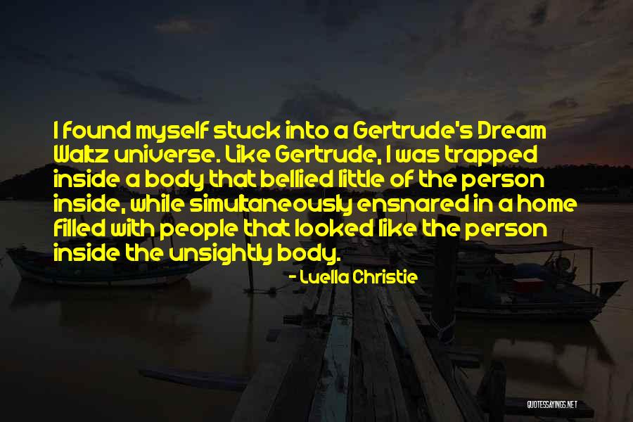 Ensnared Quotes By Luella Christie Ensnared Quotes By Luella Christie