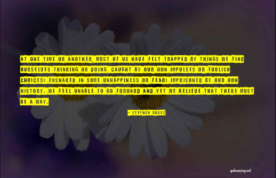 Ensnared Quotes By Stephen Grosz Ensnared Quotes By Stephen Grosz