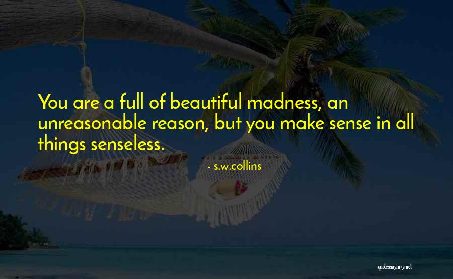 Ensoleiller Quotes By S.w.collins Ensoleiller Quotes By S.w.collins