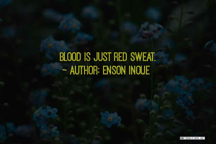 Enson Inoue Quotes 1369645