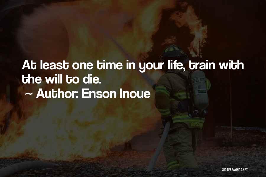 Enson Inoue Quotes 995482