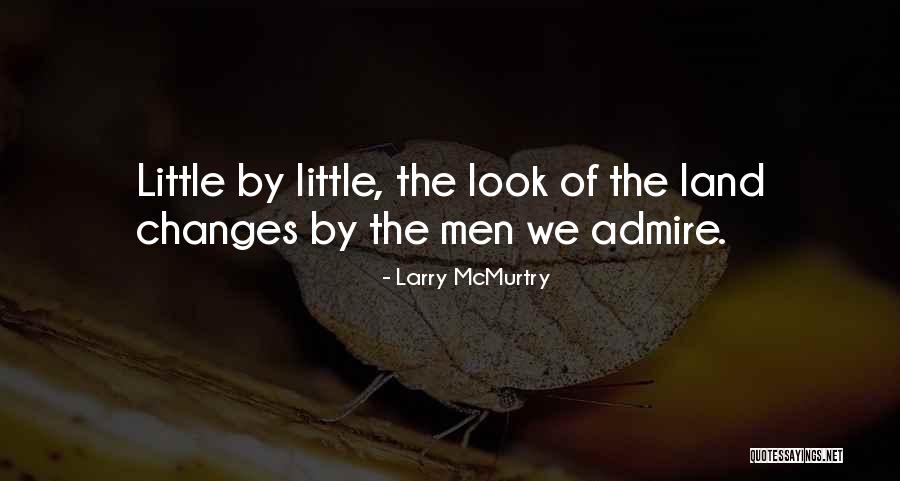 Ensono Quotes By Larry McMurtry