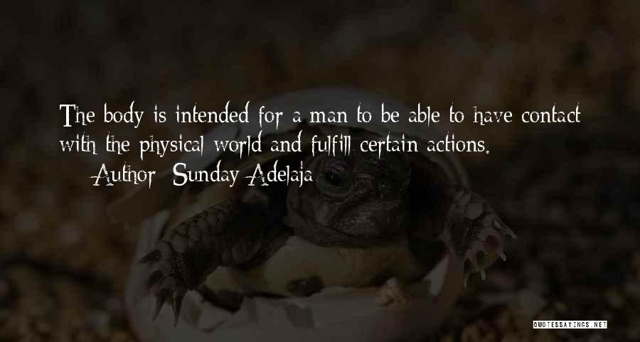 Ensouled Quotes By Sunday Adelaja