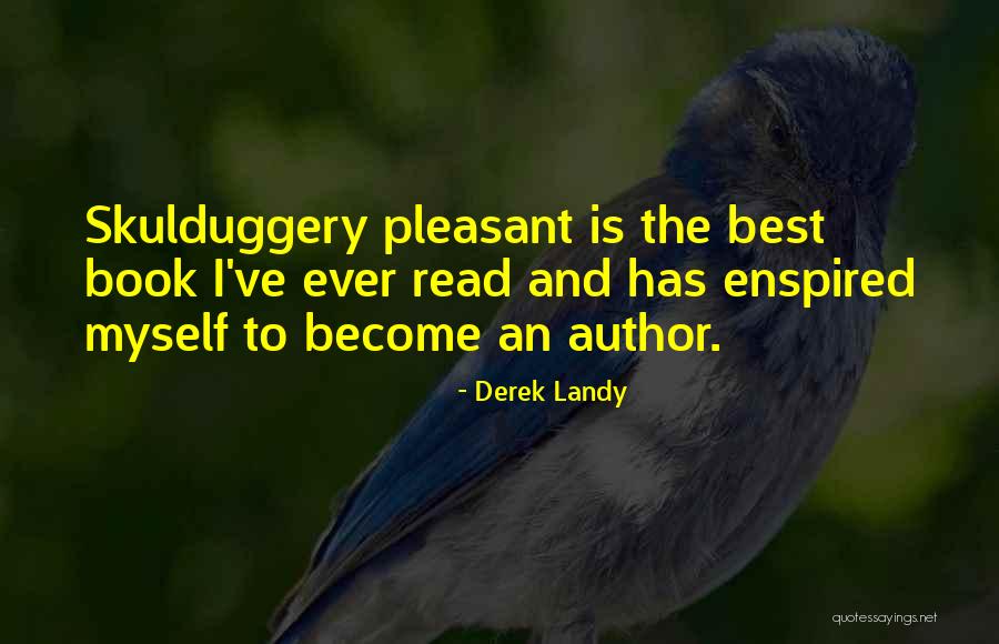 Enspired Quotes By Derek Landy Enspired Quotes By Derek Landy