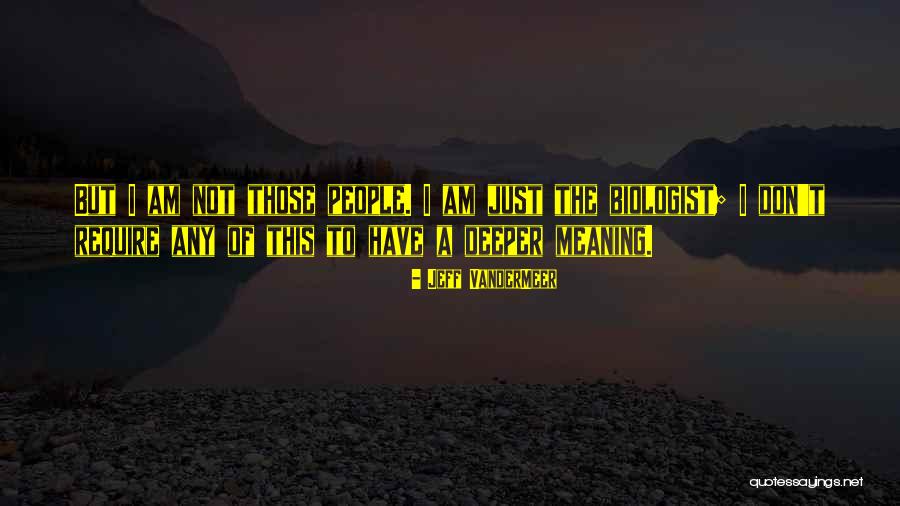 Enstr Man Esitleri Quotes By Jeff VanderMeer Enstr Man Esitleri Quotes By Jeff VanderMeer