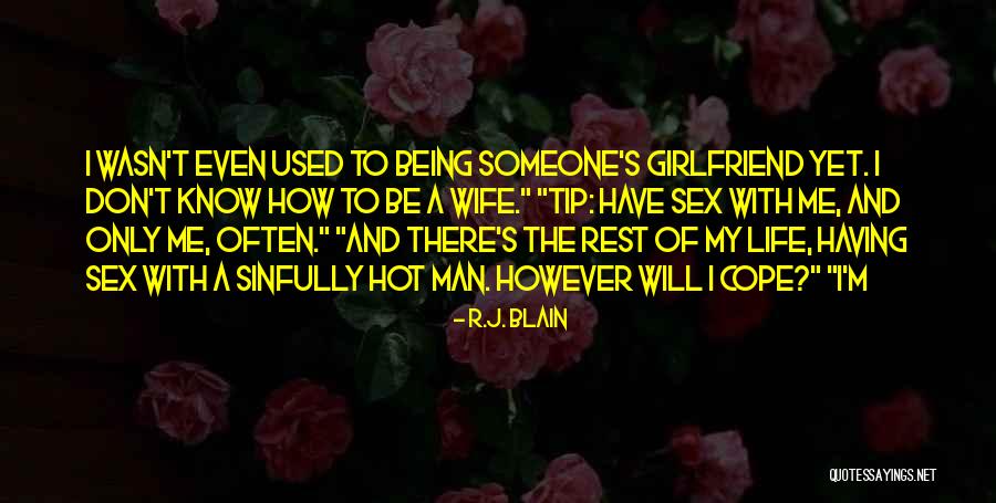 Ensuciarte Quotes By R.J. Blain Ensuciarte Quotes By R.J. Blain