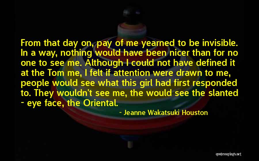 Ensues Syn Quotes By Jeanne Wakatsuki Houston Ensues Syn Quotes By Jeanne Wakatsuki Houston