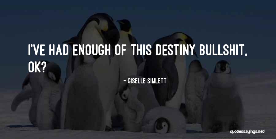 Ensuquer Quotes By Giselle Simlett Ensuquer Quotes By Giselle Simlett