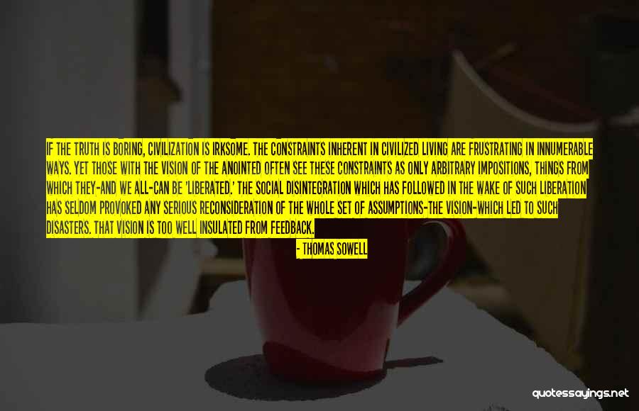 Ensuquer Quotes By Thomas Sowell Ensuquer Quotes By Thomas Sowell