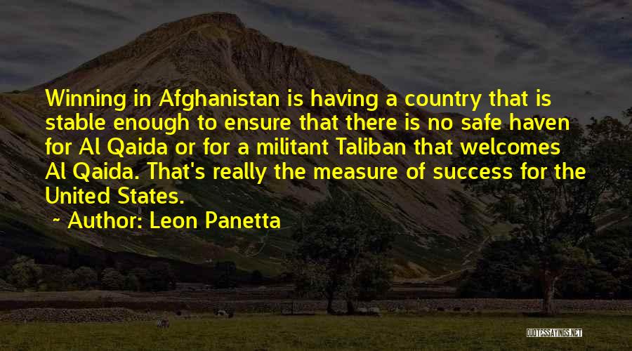 Ensure Success Quotes By Leon Panetta