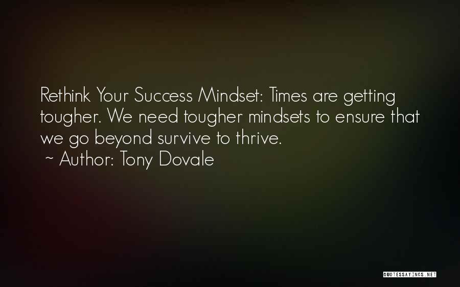 Ensure Success Quotes By Tony Dovale