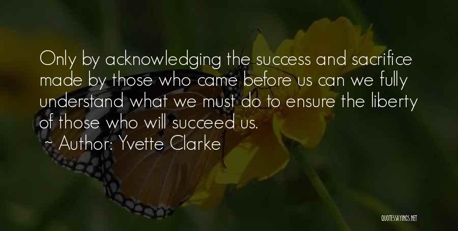 Ensure Success Quotes By Yvette Clarke