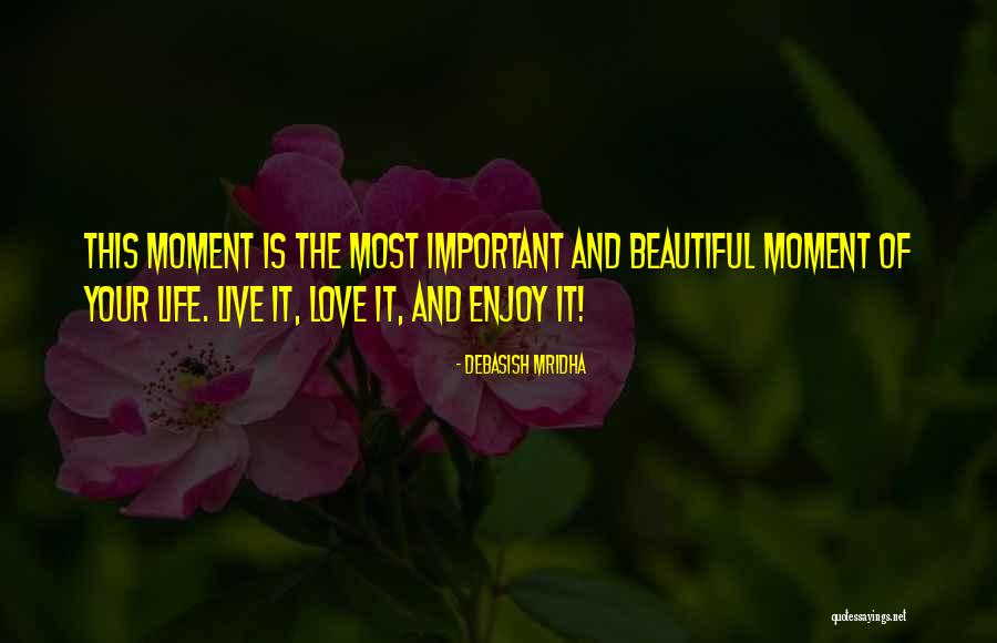 Entahlahnak Quotes By Debasish Mridha Entahlahnak Quotes By Debasish Mridha