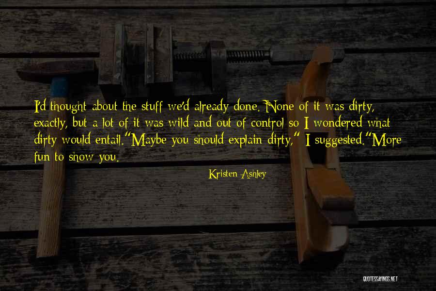 Entail Quotes By Kristen Ashley Entail Quotes By Kristen Ashley