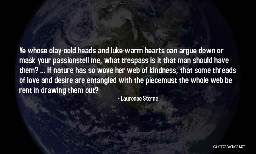 Entangled Love Quotes By Laurence Sterne Entangled Love Quotes By Laurence Sterne