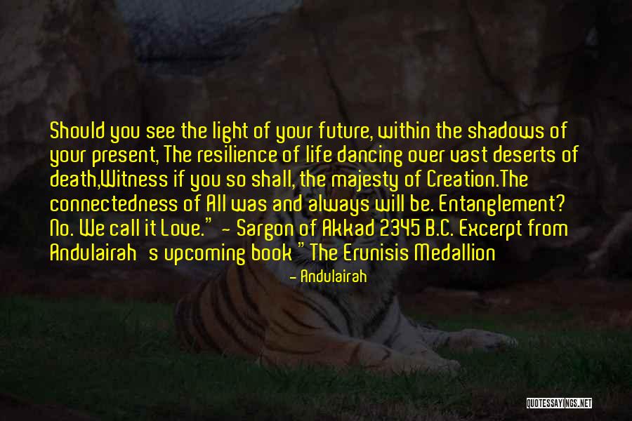 Entanglement Quotes By Andulairah Entanglement Quotes By Andulairah