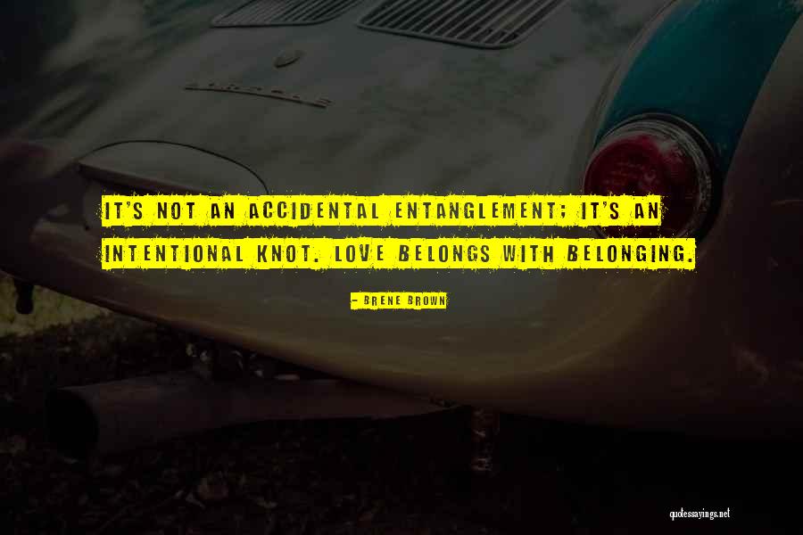 Entanglement Quotes By Brene Brown Entanglement Quotes By Brene Brown