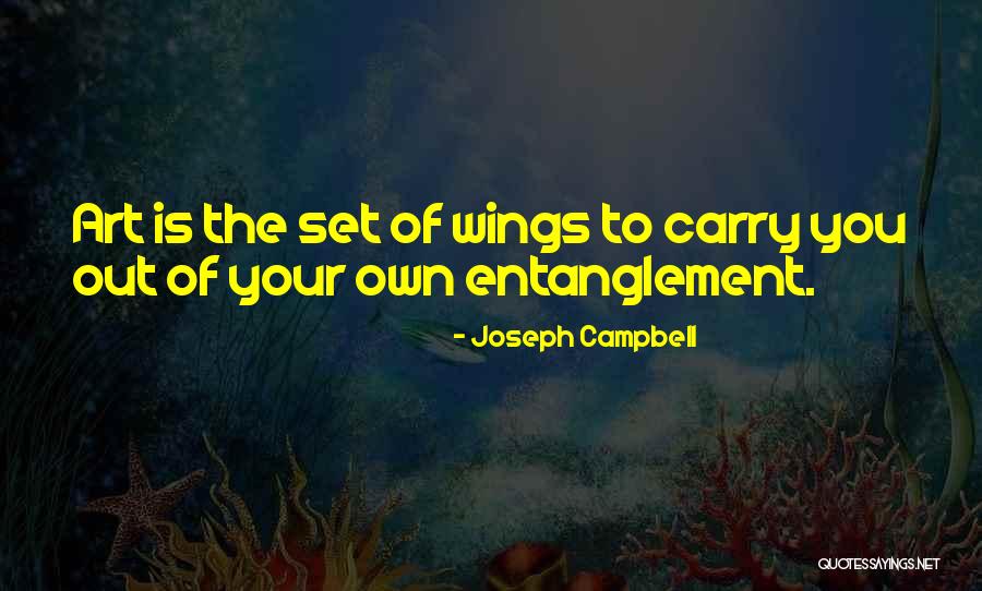 Entanglement Quotes By Joseph Campbell Entanglement Quotes By Joseph Campbell