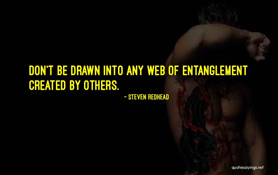 Entanglement Quotes By Steven Redhead Entanglement Quotes By Steven Redhead