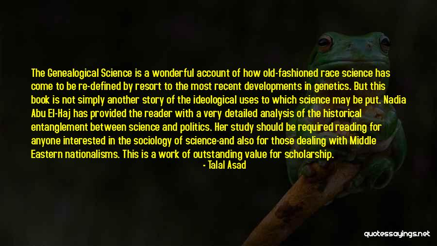 Entanglement Quotes By Talal Asad Entanglement Quotes By Talal Asad