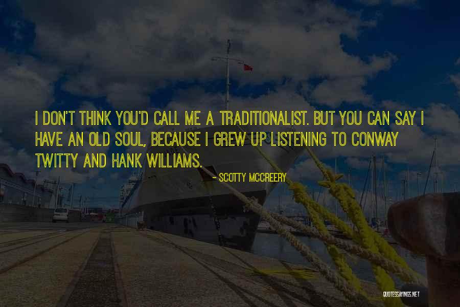 Entasia Quotes By Scotty McCreery Entasia Quotes By Scotty McCreery