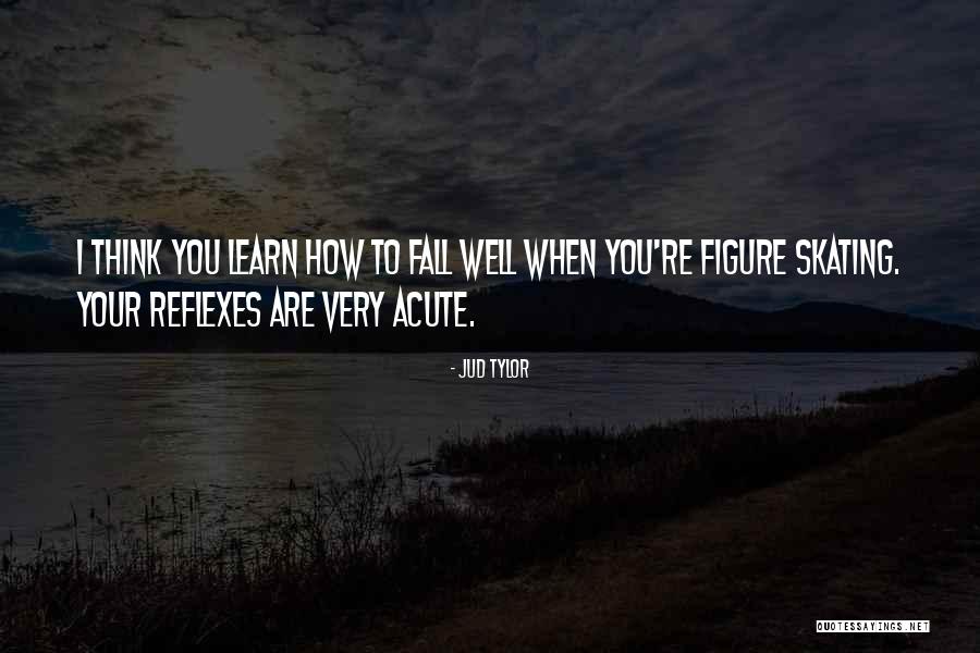 Entassement Quotes By Jud Tylor Entassement Quotes By Jud Tylor
