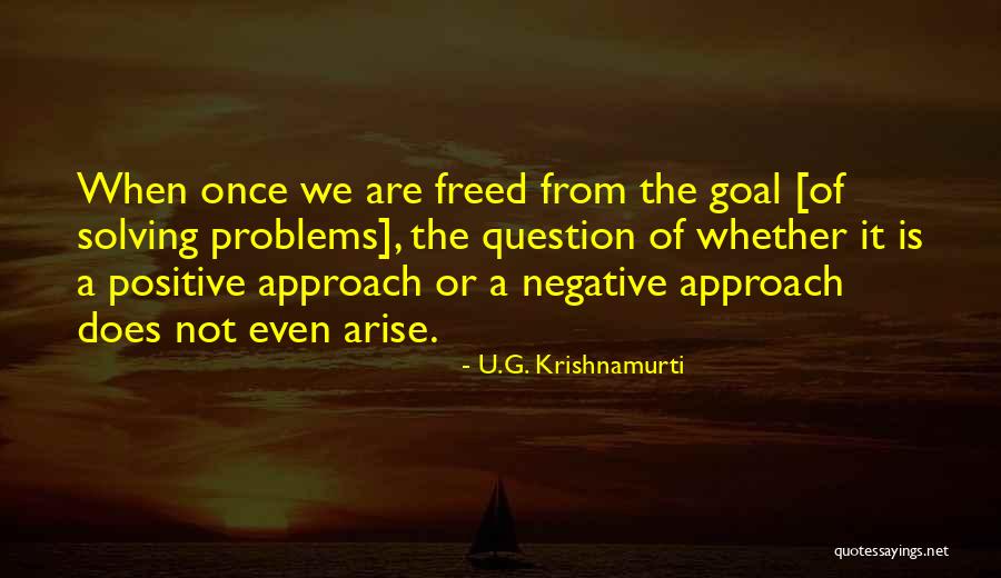 Entdecker Bibelstudium Quotes By U.G. Krishnamurti Entdecker Bibelstudium Quotes By U.G. Krishnamurti