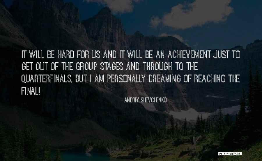 Enteco Significado Quotes By Andriy Shevchenko Enteco Significado Quotes By Andriy Shevchenko