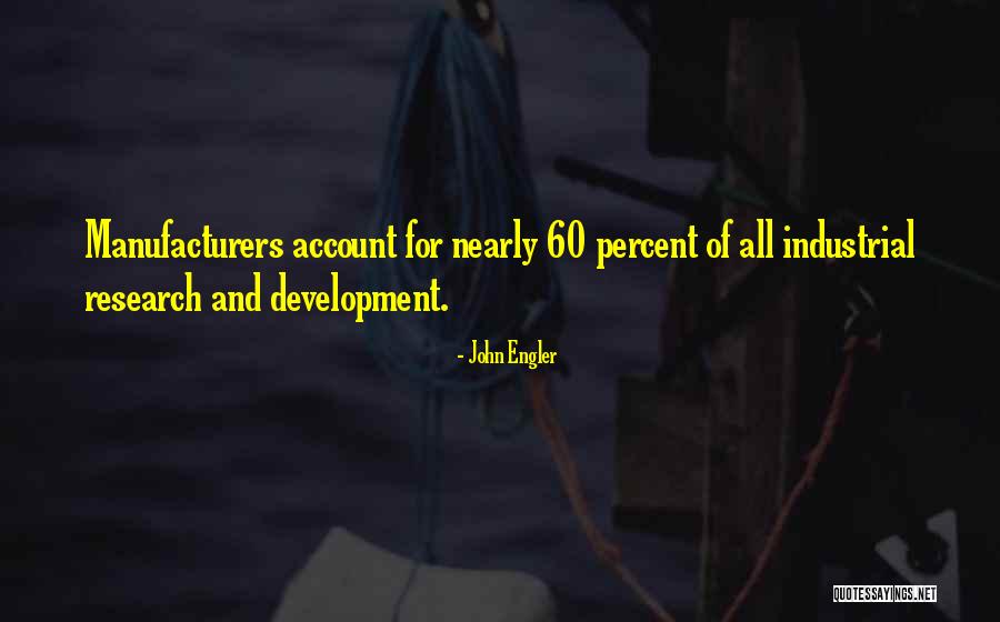 Entela Binjaku Quotes By John Engler Entela Binjaku Quotes By John Engler