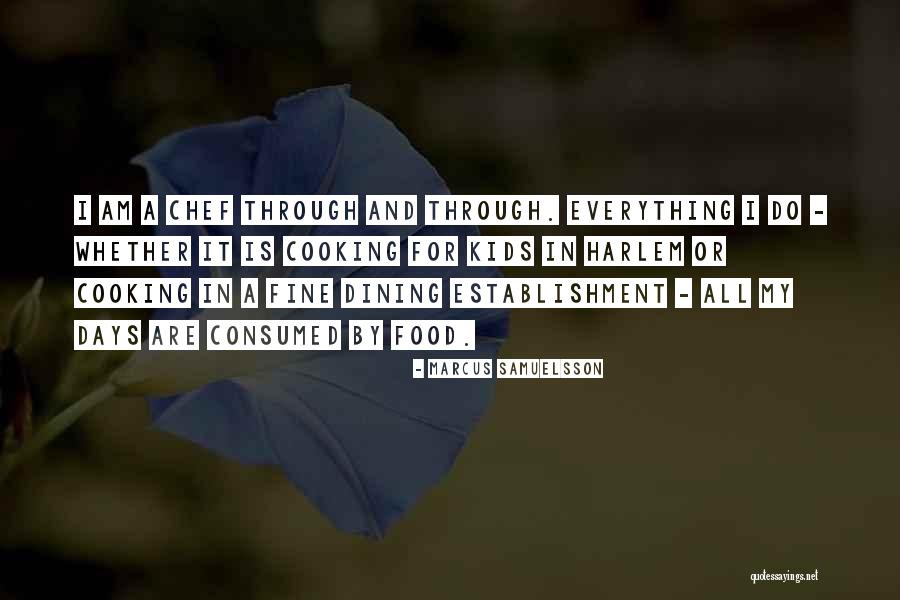 Entendemos Infinitive Quotes By Marcus Samuelsson Entendemos Infinitive Quotes By Marcus Samuelsson