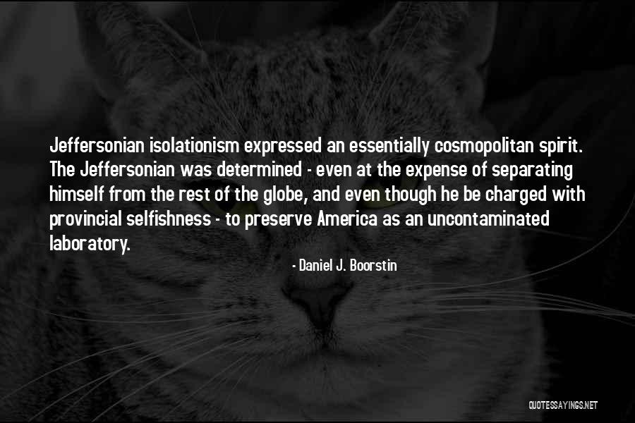 Entendimiento In English Quotes By Daniel J. Boorstin Entendimiento In English Quotes By Daniel J. Boorstin