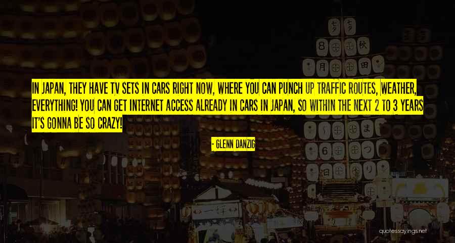 Entente Alliance Quotes By Glenn Danzig Entente Alliance Quotes By Glenn Danzig