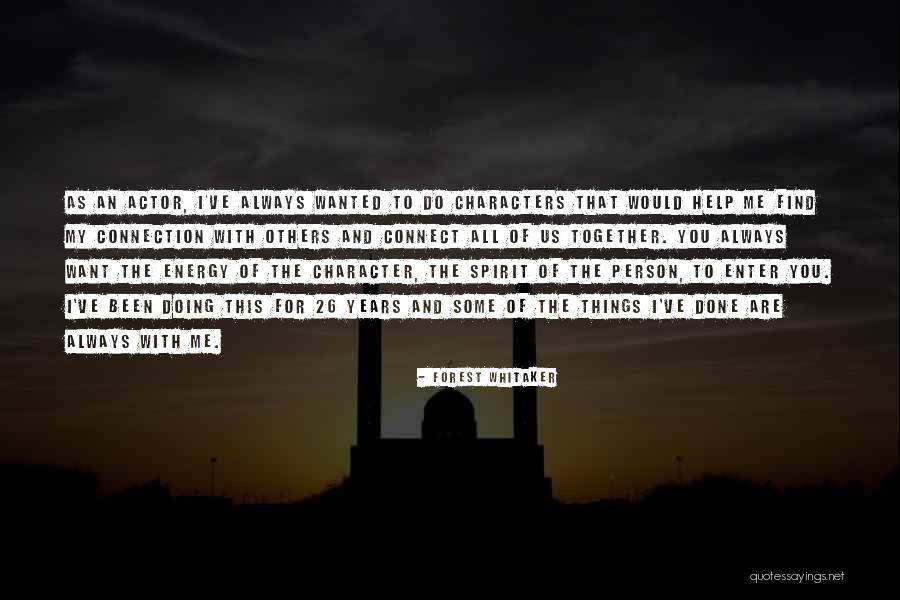 Enter Energy Quotes By Forest Whitaker Enter Energy Quotes By Forest Whitaker