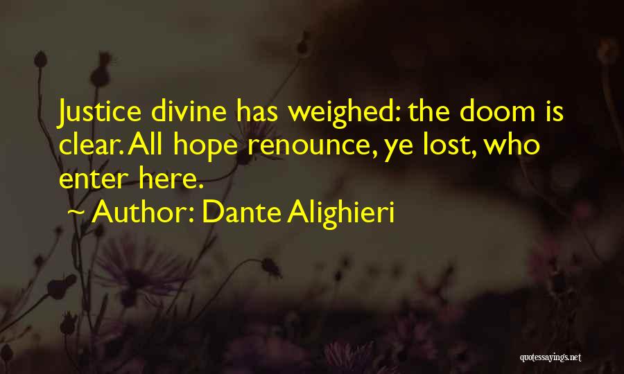 Enter Here Quotes By Dante Alighieri