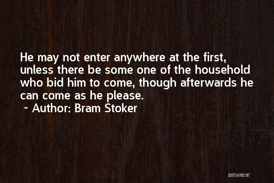 Enter Quotes By Bram Stoker