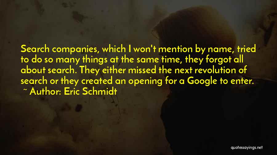 Enter Quotes By Eric Schmidt