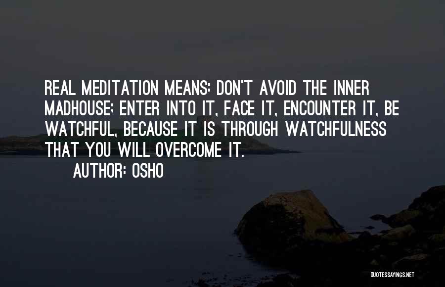 Enter Quotes By Osho