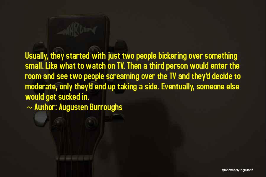 Enter Room Quotes By Augusten Burroughs