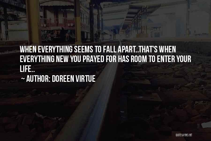 Enter Room Quotes By Doreen Virtue